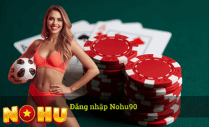 Đăng nhập Nohu90
