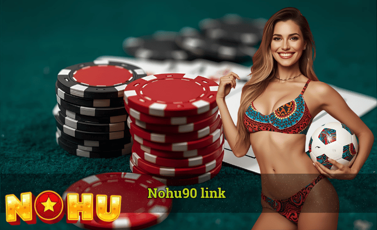 Nohu90 link