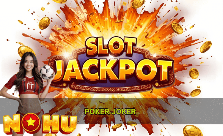 Poker Joker Nohu90