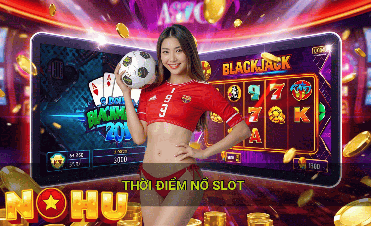 Thời điểm nổ slot là gì